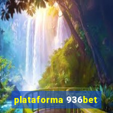 plataforma 936bet